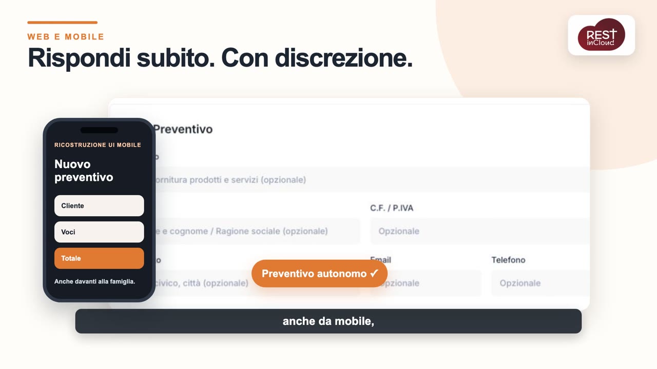 Una risposta pronta alla famiglia, anche da mobile